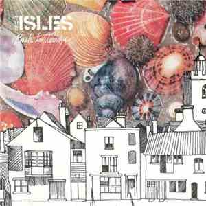 The Isles - Back To Terrific download free