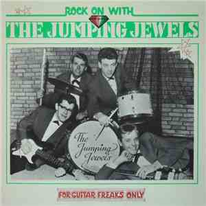 The Jumping Jewels - Rock On With download free