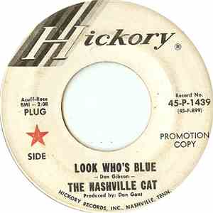 The Nashville Cat - Look Who's Blue / Just In Case download free
