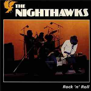 The Nighthawks  - Rock 'N' Roll download free