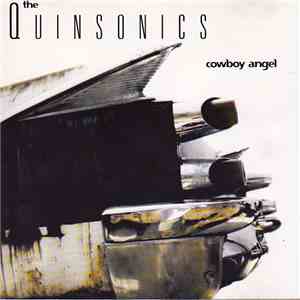 The Quinsonics - Cowboy Angel download free