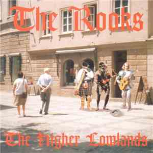 The Rooks  - The Higher Lowlands download free