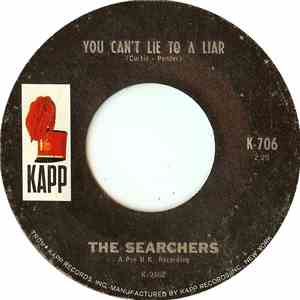 The Searchers - You Can't Lie To A Liar download free