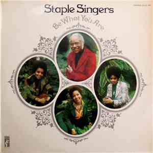 The Staple Singers - Be What You Are download free