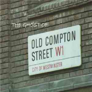 The Vibratos  - The Ghost Of Old Compton Street download free
