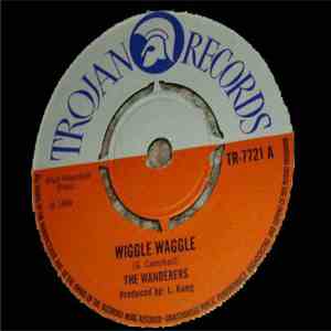 The Wanderers - Wiggle Waggle / Jaga War download free