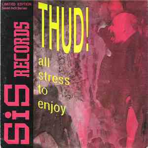 Thud! - All Stress To Enjoy download free