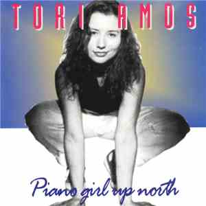 Tori Amos - Piano Girl Up North download free