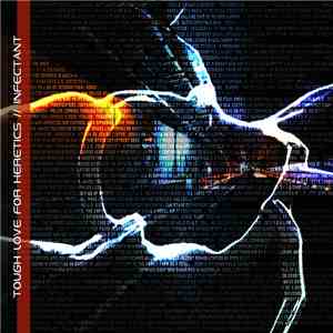 Tough Love For Heretics - Infectant download free