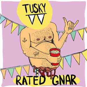 Tusky - Rated Gnar download free