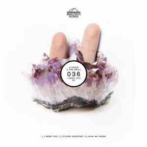 U Know & The Drill - I Need You Ep download free