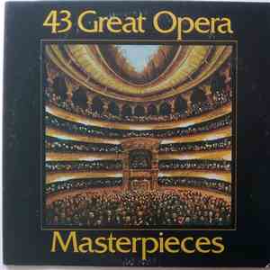 Various - 43 Great Opera Masterpieces download free