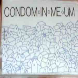 Various - Condom In Me Um download free