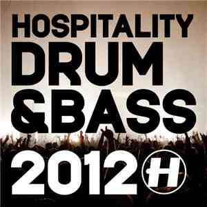 Various - Hospitality Drum & Bass 2012 download free