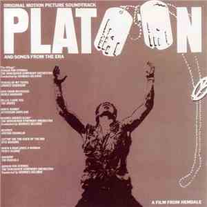 Various - Platoon (Original Motion Picture Soundtrack And Songs From The Era) download free