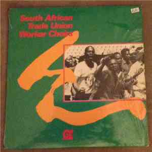 Various - South African Trade Union Worker Choirs download free