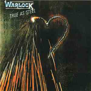 Warlock  - True As Steel download free