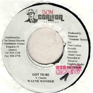 Wayne Wonder - Got To Be download free