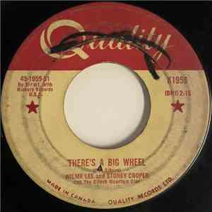 Wilma Lee & Stoney Cooper And The Clinch Mountain Clan - There's A Big Wheel download free