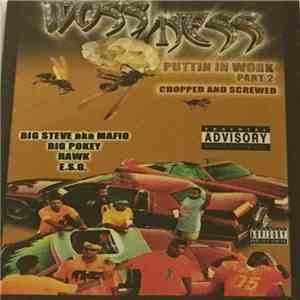 Woss Ness - Puttin In Work Part 2 Chopped And Screwed download free